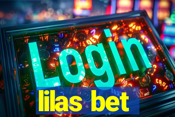 lilas bet